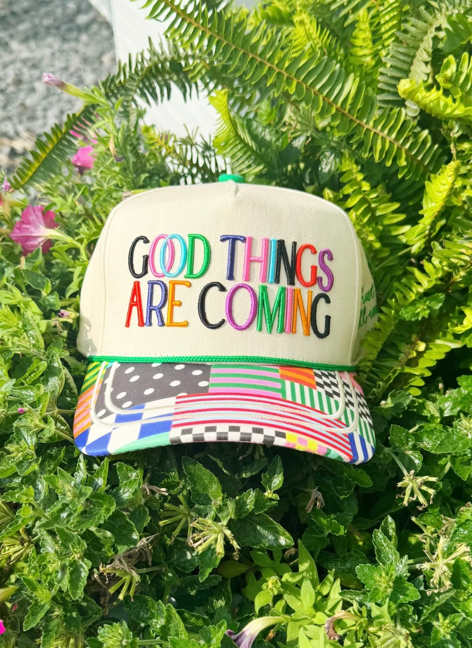 Good Things Are Coming Hat