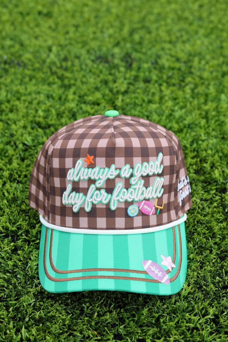 The Always A Good Day For Football Hat