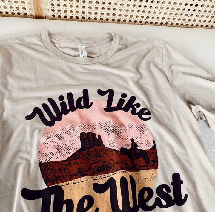 Wild like the West Tee