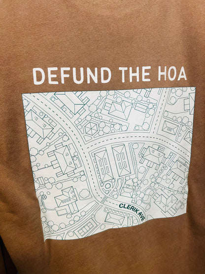 The Defund The HOA Tee
