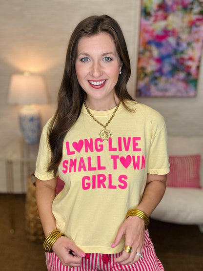 Long Live Small Town Girls Cropped Tee