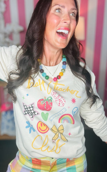 The Happy Teacher Club Sweatshirt
