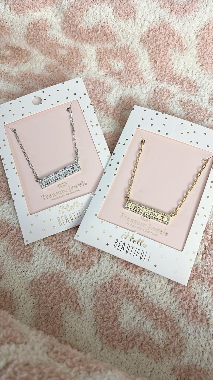 The Never Alone Necklace - 2 Colors