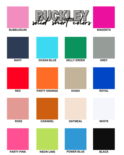 The Buckley Shorts-23 Colors