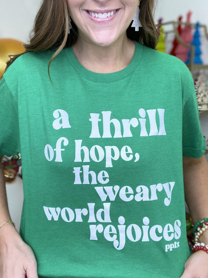 Thrill of Hope Tee