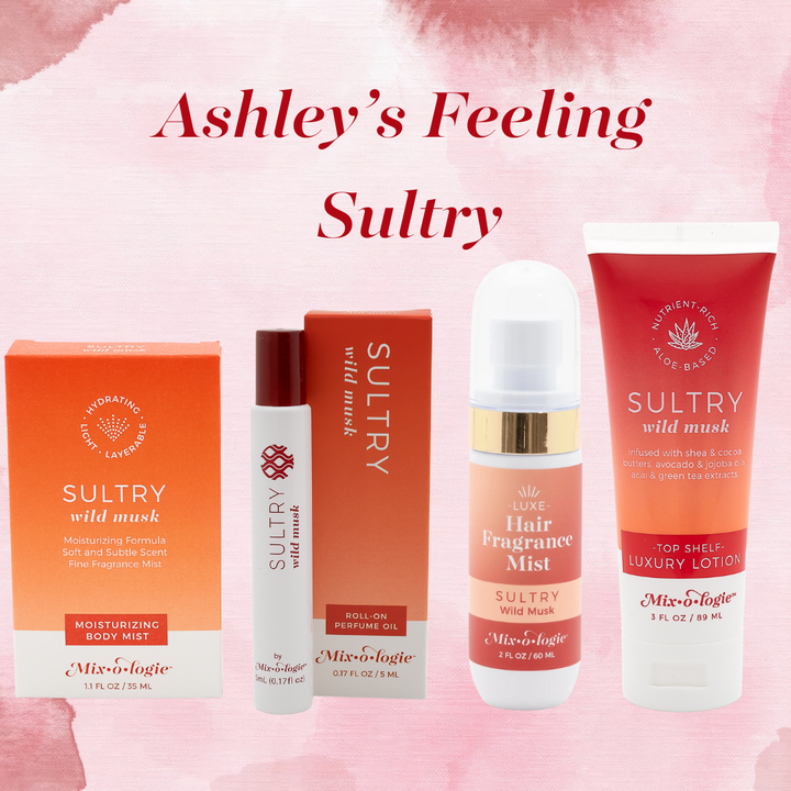 Ashley's Feeling Sultry by Mixologie