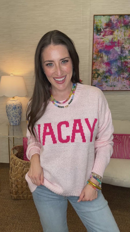 The Vacay Sweater